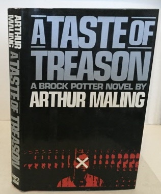 MALING, ARTHUR - A Taste of Treason
