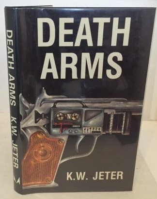 JETER, K. W. - Death Arms