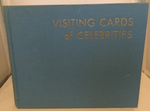 Image for Visiting Cards Of Celebrities Often Illustrated by Memorial Postage Stamps....