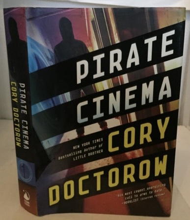 DOCTOROW, CORY - Pirate Cinema