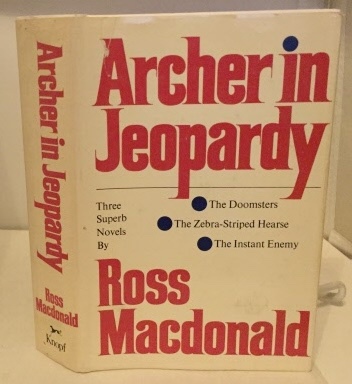 MACDONALD, ROSS - Archer in Jeopardy