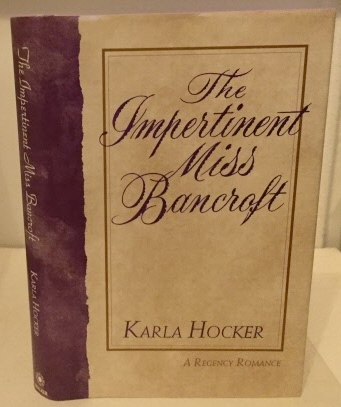 HOCKER, KARLA - The Impertinent Miss Bancroft
