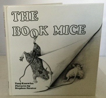KNOWLES, TONY - The Book Mice