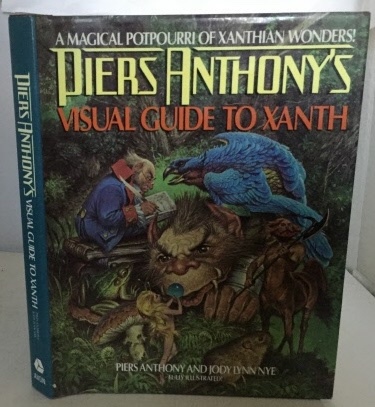 ANTHONY, PIERS & JODY LYNN NYE - Piers Anthony's Visual Guide to Xanth