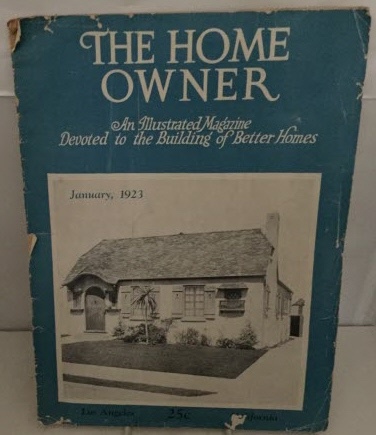 Image for The Home Owner Magazine: An Illustrated Magazine Devoted To The Building Of Better Homes Volume One Number One