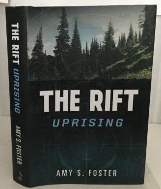 FOSTER, AMY S. - The Rift Uprising