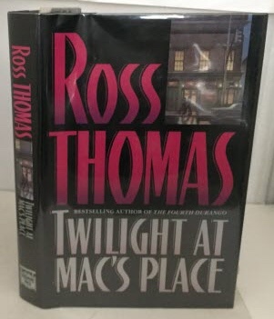 THOMAS, ROSS - Twilight at Mac's Place