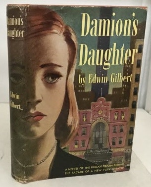 GILBERT, EDWIN - Damion's Daughter