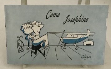 LAZARUS, MEL - Come Josephine (the Story of a Timid Housewife Who Succumbed to Flying and Loves It! )