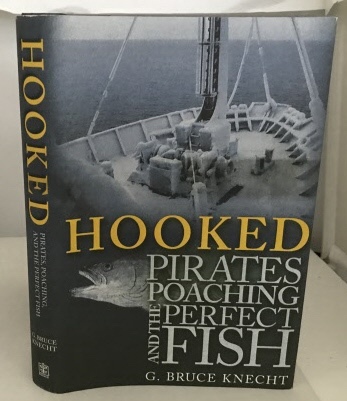 Image for Hooked Pirates Poaching and the Perfect Fish