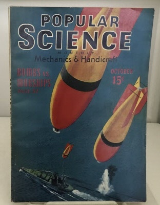 BROWN, RAYMOND J. (EDITOR) - Popular Science Monthly Mechanics & Handicraft (October 1940)