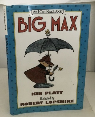 PLATT, KIN - Big Max the World's Greatest Detective!