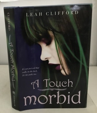 CLIFFORD, LEAH - A Touch Morbid