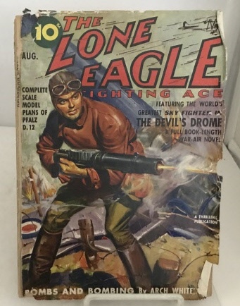MCALESTER, BRUCE (EDITOR) - The Lone Eagle Fighting Ace / American Eagle August 1941 (Vol. XXIII, No. 1)