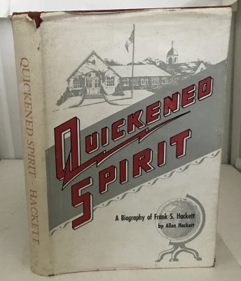 Image for Quickened Spirit A Biography of Frank S. Hackett