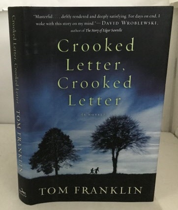 FRANKLIN, TOM - Crooked Letter, Crooked Letter