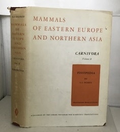 Image for Mammals Of Eastern Europe And Northern Asia Volume II Carnivora (Fissipedia)