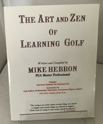 Image for The Art And Zen Of Learning Golf