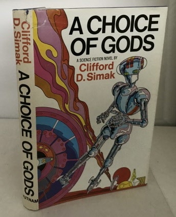 SIMAK, CLIFFORD D. - A Choice of Gods