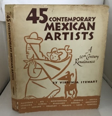 Image for 45 Contemporary Mexican Artists A 20th Century Renaissance