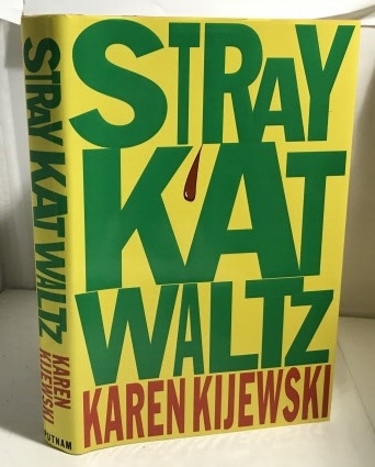 KIJEWSKI, KAREN - Stray Kat Waltz