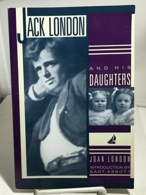 Image for Jack London and His Daughters