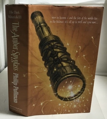 PULLMAN, PHILIP - The Amber Spyglass His Dark Materials - Book III