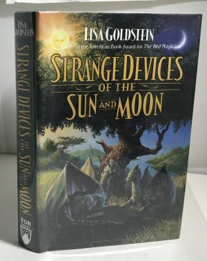 GOLDSTEIN, LISA - Strange Devices of the Sun and Moon