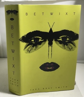 SMITH, TARA BRAY - Betwixt