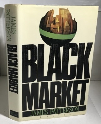 PATTERSON, JAMES - Black Market