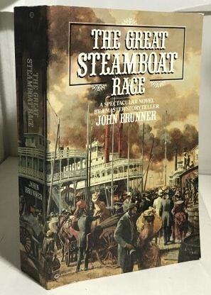 BRUNNER, JOHN - The Great Steamboat Race