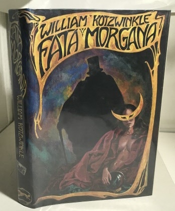 KOTZWINKLE, WILLIAM - Fata Morgana