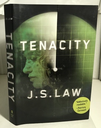 LAW, J. S. - Tenacity a Thriller