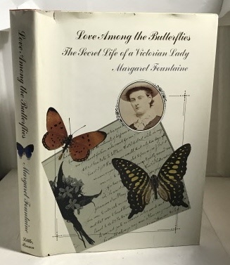 Image for Love Among the Butterflies The Secret Life of a Victorian Lady