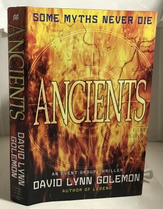 GOLEMON, DAVID L. - Ancients an Event Group Thriller