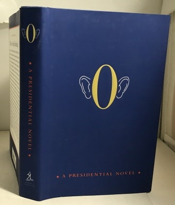 Image for O A Presidential Novel