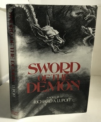 LUPOFF, RICHARD A. - Sword of the Demon