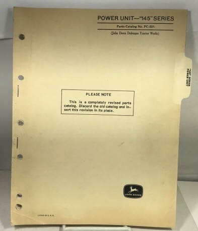 JOHN DEERE COMPANY - Power Unit - 145 Series Parts Catalog No. Pc -537