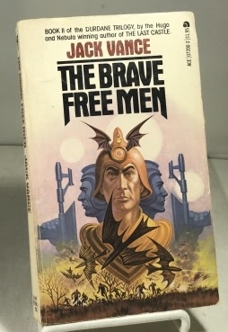 VANCE, JACK - The Brave Free Men Book II of the Durdane Trilogy