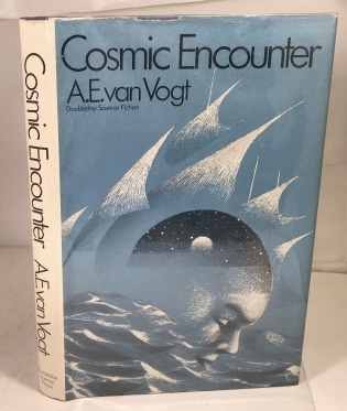 A. E. VAN VOGT (ALFRED ELTON VAN VOGT ) - Cosmic Encounter