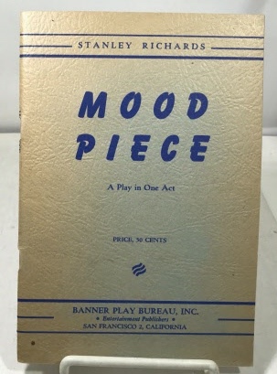Image for Mood Piece A Play in One Act