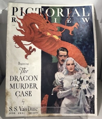 VAN DINE, S. S. / PICTORIAL REVIEW COMPANY - Pictorial Review: Beginning the Dragon Murder Case (First Installment) Vol. XXXIV, No. 9 (June - 1933)
