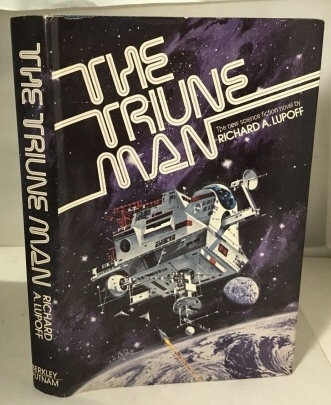 LUPOFF, RICHARD A. - The Triune Man