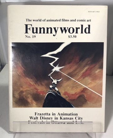 BARRIER, MIKE (EDITOR) - Funnyworld the World of Animated Films and Comic Art (No. 19)