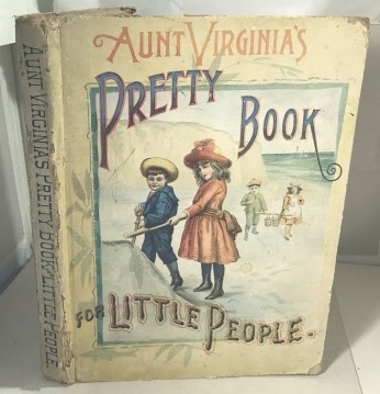 HURST & COMPANY, PUBLISHERS - Aunt Virginia's Pretty Book for Little People