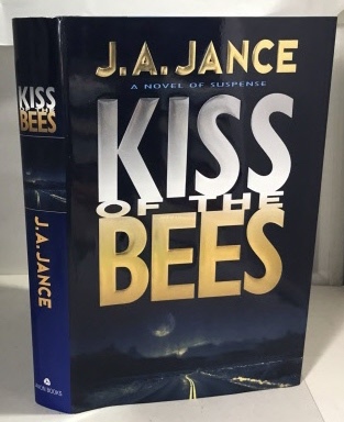 JANCE, J. A. - Kiss of the Bees