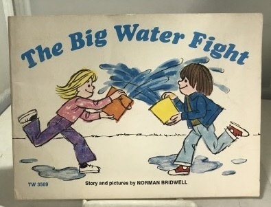 BRIDWELL, NORMAN - The Big Water Fight