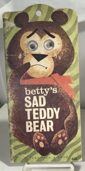 JAMES & JONATHAN, INC - Betty's Sad Teddy Bear Picture Peek-a -Book
