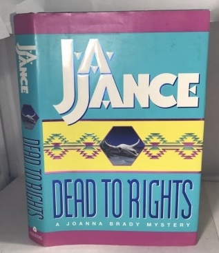 JANCE, J. A. (JUDITH ANN) - Dead to Rights