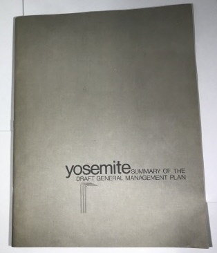 Image for Yosemite: Summary of the Draft General Management Plan: August 1978